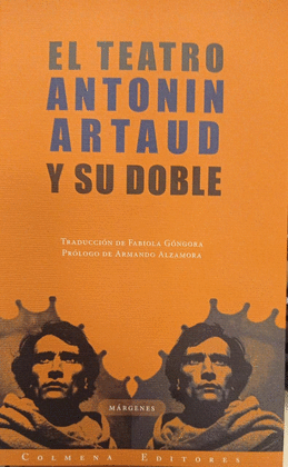 EL TEATRO Y SU DOBLE - ARTAUD, ANTONIN