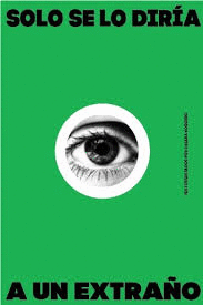 SOLO SE LO DIRÍA A UN EXTRAÑO - ROGGERO, CHIARA