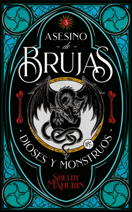 DIOSES & MONSTRUOS: ASESINO DE BRUJAS 3 - MAHURIN, SHELBY