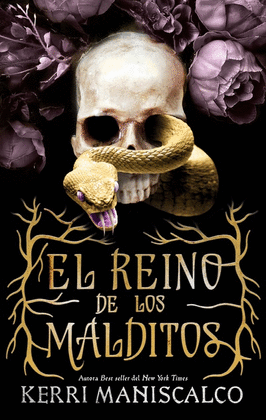 EL REINO DE LOS MALDITOS - MANISCALCO, KERRI