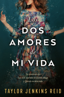 LOS DOS AMORES DE MI VIDA - JENKINS REID, TAYLOR
