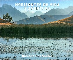 HORIZONTES DE VIDA Y AVENTURA - DOS SANTOS, BAHIANO
