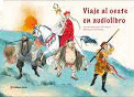 VIAJE AL OESTE EN AUDIOLIBRO - CHENG´EN, WU
