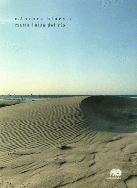 MÁNCORA BLUES: BILINGÜE (ESPAÑOL-INGLÉS) - RÍO, MARÍA LUISA DEL