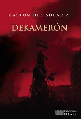 DEKAMERÓN - SOLAR Z., GASTÓN DEL