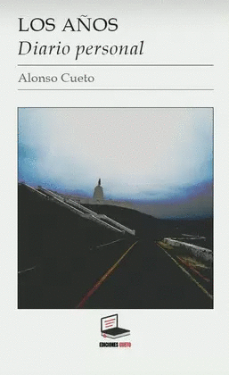 LOS AÑOS: DIARIO PERSONAL - CUETO, ALONSO