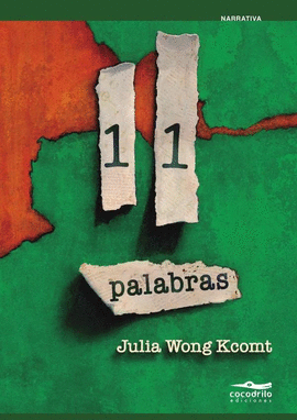11 PALABRAS - WONG, JULIA