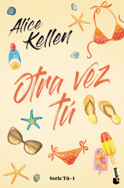 OTRA VEZ TÚ - KELLEN, ALICE