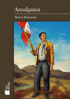 AMALGAMA - BELAUNDE, RAFAEL
