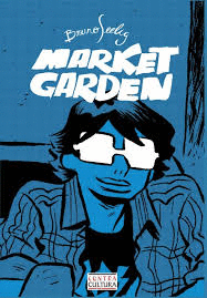 MARKET GARDEN - SEELIG, BRUNO