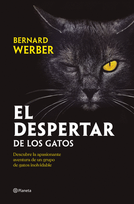 EL DESPERTAR DE LOS GATOS - WERBER, BERNARD