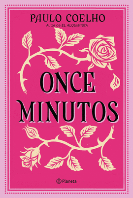 ONCE MINUTOS - COELHO, PAULO