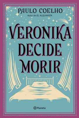VERONIKA DECIDE MORIR - COELHO, PAULO