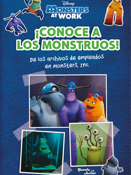 MONSTERS AT WORK. ¡CONOCE A LOS MONSTRUOS! - DISNEY