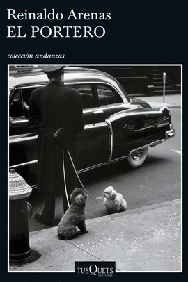 EL PORTERO - ARENAS, REINALDO