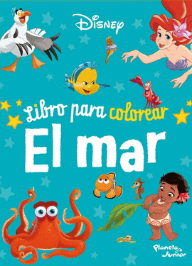 LIBRO PARA COLOREAR. EL MAR - DISNEY