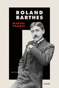 MARCEL PROUST - BARTHES, ROLAND