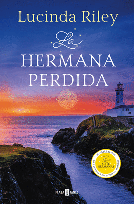 LA HERMANA PERDIDA (LAS SIETE HERMANAS 7) - RILEY, LUCINDA