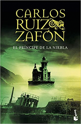 EL PRINCIPE DE LA NIEBLA - RUIZ ZAFÓN, CARLOS