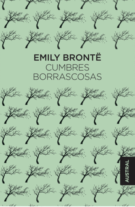 CUMBRES BORRASCOSAS - BRONTË, EMILY