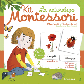 KIT MONTESSORI. LA NATURALEZA - SANTINI, CÉLINE; KACHEL, VENDULA