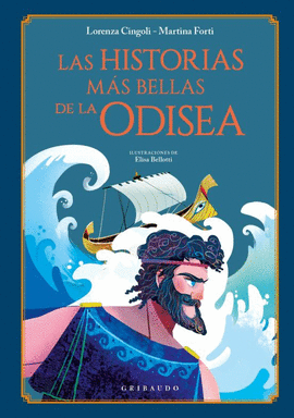 LAS HISTORIAS MÁS BELLAS DE LA ODISEA - CINGOLI, LORENZA