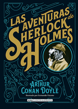 LAS AVENTURAS DE SHERLOCK HOLMES (CLÁSICOS) - DOYLE, ARTHUR CONAN
