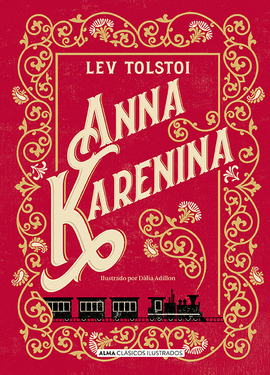 ANNA KARENINA - TOLSTÓI, LEÓN