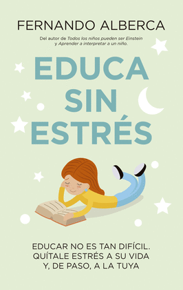 EDUCA SIN ESTRÉS - ALBERCA, FERNANDO