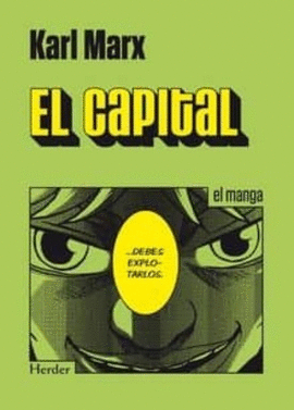 EL CAPITAL. EL MANGA - MARX, KARL