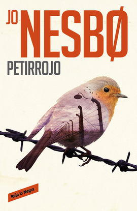 PETIRROJO (HARRY HOLE 3) - NESBO, JO