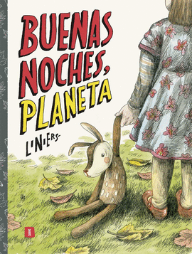 BUENAS NOCHES, PLANETA - LINIERS SIRI, RICARDO