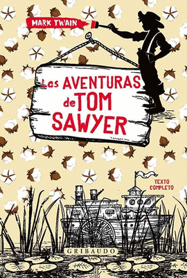 LAS AVENTURAS DE TOM SAWYER - TWAIN, MARK