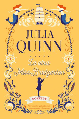 LA OTRA MISS BRIDGERTON - QUINN, JULIA
