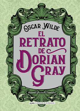 EL RETRATO DE DORIAN GRAY - WILDE, OSCAR