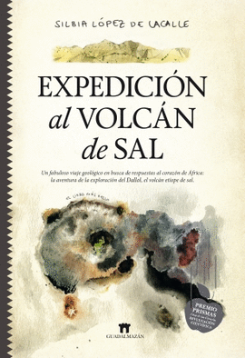 EXPEDICIÓN AL VOLCÁN DE SAL - LÓPEZ DE LACALLE, SILBIA