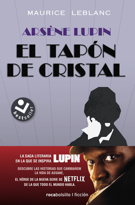 ARSÈNE LUPIN. EL TAPÓN DE CRISTAL - LEBLANC, MAURICE
