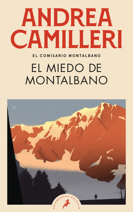 EL MIEDO DE MONTALBANO (COMISARIO MONTALBANO 9) - CAMILLERI, ANDREA
