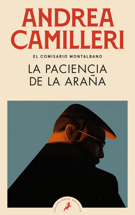 LA PACIENCIA DE LA ARAÑA (COMISARIO MONTALBANO 12) - CAMILLERI, ANDREA