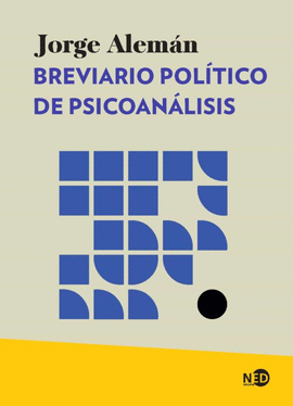 BREVIARIO POLÍTICO DE PSICOANÁLISIS - ALEMÁN, JORGE