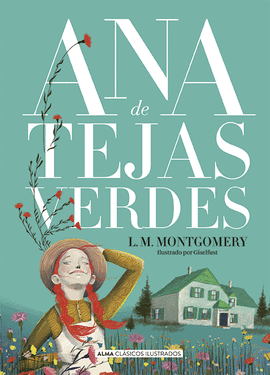 ANA DE TEJAS VERDES - MONTGOMERY, LUCY MAUD