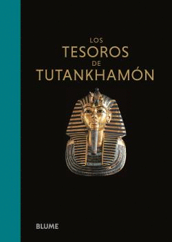 LOS TESOROS DE TUTANKHAMÓN - SHAW, GARRY J.