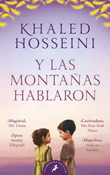 Y LAS MONTAÑAS HABLARON - HOSSEINI, KHALED