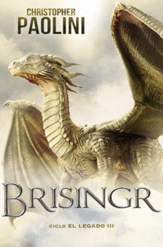 BRISINGR: CICLO EL LEGADO III - PAOLINI, CHRISTOPHER