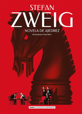 NOVELA DE AJEDREZ - ZWEIG, STEFAN