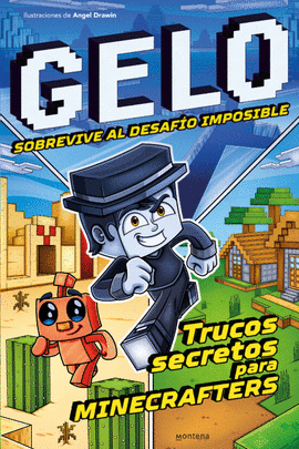 GELO SOBREVIVE AL DESAFIO IMPOSIBLE: TRUCOS SECRETOS PARA MINECRA - GELO MINECRAFT