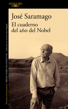 EL CUADERNO DEL AÑO DEL NOBEL - SARAMAGO, JOSÉ