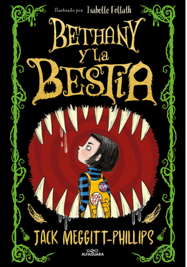 BETHANY Y LA BESTIA: EL MEJOR CUENTO DE HALLOWEEN - MEGGITT-PHILLIPS, JACK