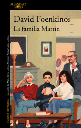 LA FAMILIA MARTIN - FOENKINOS, DAVID