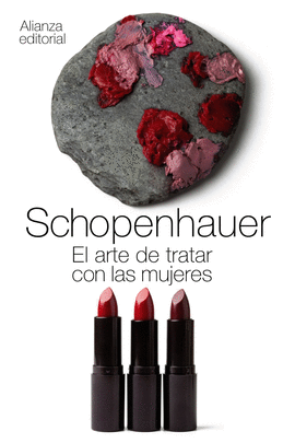 EL ARTE DE TRATAR CON LAS MUJERES - SCHOPENHAUER, ARTHUR